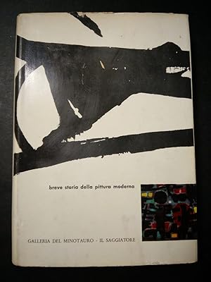 Immagine del venditore per Read Herbert. Breve storia della pittura moderna. Galleria del Minotauro/Il Saggiatore. 1959-I venduto da Amarcord libri