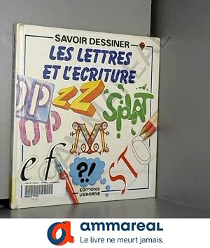 Seller image for Savoir dessiner les lettres et l'criture for sale by Ammareal