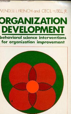 Bild des Verkufers fr Organization development. Behavioral science interventions for organization improvment zum Verkauf von Le-Livre