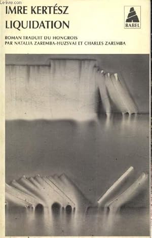 Seller image for Liquidation (Babel, n707) for sale by Le-Livre