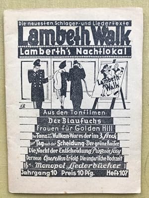 Monopol-Liederbücher, Jahrgang 10, Heft 107: Lambeth Walk - Lamberths Nachtlokal. Aus den Tonfilm...