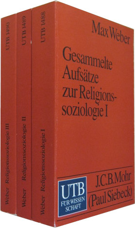 Gesammelte Aufsätze zur Religionssoziologie. 3 Bde.