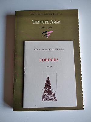 Tiempo de amar (1959-1984) + Córdoba (poema)