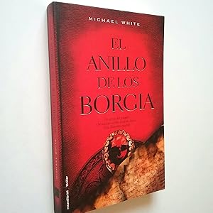 Imagen del vendedor de El anillo de los Borgia a la venta por MAUTALOS LIBRERA