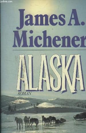 Seller image for Alaska for sale by Le-Livre