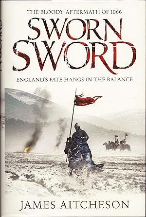 Seller image for Sworn Sword: The Bloody Aftermath of 1066 for sale by Fireproof Books