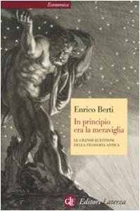 Immagine del venditore per In principio era la meraviglia : le grandi questioni della filosofia antica venduto da MULTI BOOK