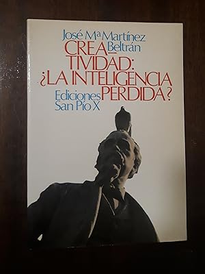 Imagen del vendedor de Creatividad: La inteligencia perdida? a la venta por Domiduca Libreros