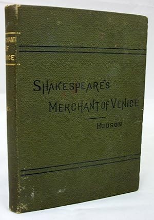 Imagen del vendedor de Shakespeare's Merchant of Venice, with Introduction, and Notes Explanatory and Critical for Use in Schools and Classes a la venta por Baltimore's Best Books