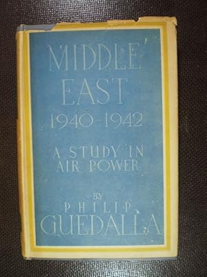 Middle East 1940-1942. A Study in Air Power