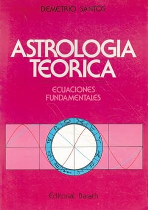Image du vendeur pour Astrologa terica. Ecuaciones fundamentales mis en vente par Librera Cajn Desastre