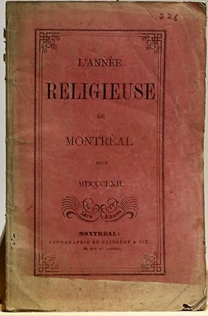 L'année religieuse de Montréal pour MDCCCLXII