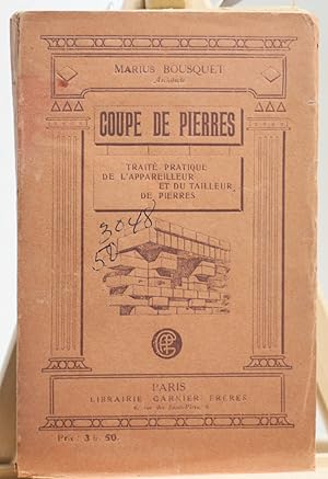 Coupe de pierres, traité pratique de l'appareilleur et du tailleur de pierres