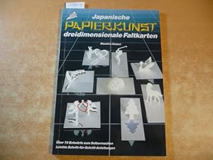 Imagen del vendedor de Japanische Papierkunst : dreidimensionale Faltkarten in Origamitechnik a la venta por Gebrauchtbcherlogistik  H.J. Lauterbach