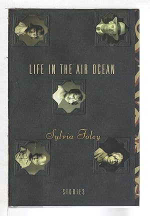 Seller image for LIFE IN THE AIR OCEAN: Stories. for sale by Bookfever, IOBA  (Volk & Iiams)