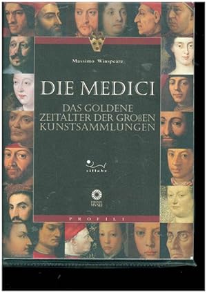 Bild des Verkufers fr Die Medici. Das goldene Zeitalter der groen Kunstsammlungen. zum Verkauf von Ant. Abrechnungs- und Forstservice ISHGW