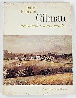 Seller image for James Franklin Gilman, Nineteenth Century Painter for sale by Resource Books, LLC