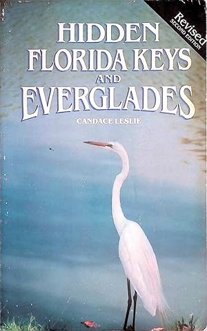 Bild des Verkufers fr Hidden Florida Keys and Everglades zum Verkauf von Kayleighbug Books, IOBA