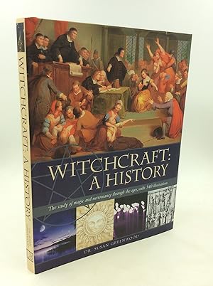 Immagine del venditore per WITCHCRAFT: A HISTORY; A Study of Magic and Necromancy through the Ages, with 340 Illustrations venduto da Kubik Fine Books Ltd., ABAA