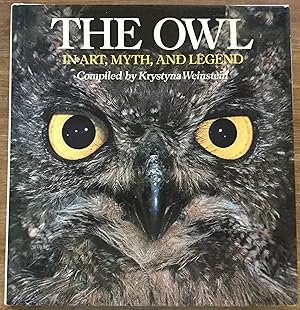 The Owl: In Art, Myth, and Legend