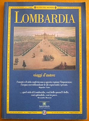 Lombardia. Viaggi d'autore