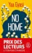 Seller image for No home [FRENCH LANGUAGE - Soft Cover ] for sale by booksXpress