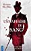 Seller image for Une affaire de sang : Une enquête inédite de Sherlock Holmes [FRENCH LANGUAGE - Soft Cover ] for sale by booksXpress