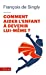 Image du vendeur pour Comment Aider L'Enfant a Devenir Lui-Meme (French Edition) [FRENCH LANGUAGE - Soft Cover ] mis en vente par booksXpress