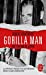 Seller image for Gorilla man [FRENCH LANGUAGE - Soft Cover ] for sale by booksXpress