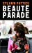 Bild des Verkufers fr Beauté parade [FRENCH LANGUAGE] Paperback zum Verkauf von booksXpress