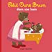 Seller image for Petit Ours Brun: Petit Ours Brun Dans Son Bain (French Edition) [FRENCH LANGUAGE - Soft Cover ] for sale by booksXpress