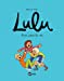 Bild des Verkufers fr Lulu, Tome 03: Amis pour la vie [FRENCH LANGUAGE - No Binding ] zum Verkauf von booksXpress