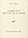 Imagen del vendedor de Complainte des Temps de l Homme (French Edition) [FRENCH LANGUAGE - Soft Cover ] a la venta por booksXpress