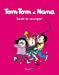 Seller image for Tom-Tom et Nana, Tome 06: Bande de sauvages [FRENCH LANGUAGE - No Binding ] for sale by booksXpress