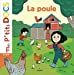 Bild des Verkufers fr Mes P'tits Docs: La poule [FRENCH LANGUAGE - Hardcover ] zum Verkauf von booksXpress