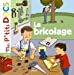 Bild des Verkufers fr Mes P'tits Docs: Le Bricolage (French Edition) [FRENCH LANGUAGE - Soft Cover ] zum Verkauf von booksXpress