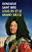 Seller image for Louis XIV Et Le Grand Siecle (French Edition) [FRENCH LANGUAGE - Soft Cover ] for sale by booksXpress