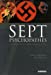 Seller image for Sept psychopathes (French Edition) [FRENCH LANGUAGE - No Binding ] for sale by booksXpress