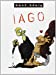 Bild des Verkufers fr Iago [FRENCH LANGUAGE - No Binding ] zum Verkauf von booksXpress