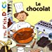 Bild des Verkufers fr Mes P'tits Docs: Le Chocolat (French Edition) [FRENCH LANGUAGE - Hardcover ] zum Verkauf von booksXpress