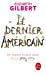 Seller image for Le Dernier Américain [FRENCH LANGUAGE] Paperback for sale by booksXpress