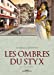 Seller image for Les Ombres du Styx, Tome 2 : Vox Populi [FRENCH LANGUAGE - No Binding ] for sale by booksXpress