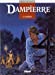 Bild des Verkufers fr Dampierre, tome 3 : Les émissaires [FRENCH LANGUAGE - No Binding ] zum Verkauf von booksXpress