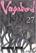 Image du vendeur pour Vagabond -Tome 27 [FRENCH LANGUAGE - Soft Cover ] mis en vente par booksXpress