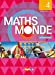 Bild des Verkufers fr Maths Monde cycle 4 - Livre (1 volume) - Nouveau programme 2016 [FRENCH LANGUAGE - Hardcover ] zum Verkauf von booksXpress