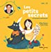 Bild des Verkufers fr Les Petits Secrets [FRENCH LANGUAGE - No Binding ] zum Verkauf von booksXpress