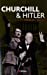 Image du vendeur pour Churchill et Hitler [FRENCH LANGUAGE] Paperback mis en vente par booksXpress