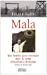 Bild des Verkufers fr Mala (French Edition) [FRENCH LANGUAGE - Soft Cover ] zum Verkauf von booksXpress