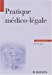 Bild des Verkufers fr Pratique m©dico-l©gale (French Edition) [FRENCH LANGUAGE - Soft Cover ] zum Verkauf von booksXpress