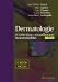 Seller image for Dermatologie: Et Infections Sexuellement Transmissibles (French Edition) [FRENCH LANGUAGE - Hardcover ] for sale by booksXpress